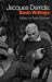 Jaques Derrida: Basic Writings