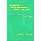 Language Exploration and Awareness: A Resource Book for Teachers
