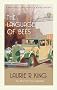 The Language of Bees (Mary Russell Mystery 09)