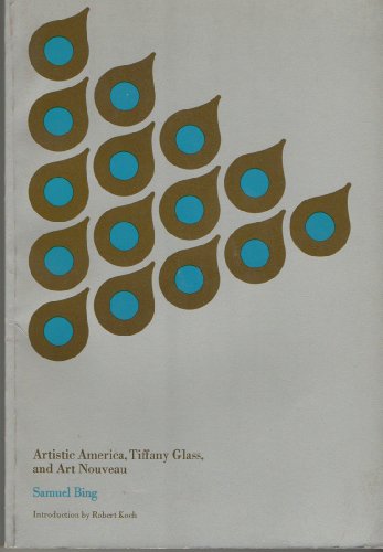 Artistic America, Tiffany Glass, and Art Nouveau