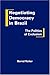 Negotiating Democracy in Brazil: The Politics of Exclusion