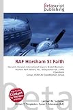 RAF Horsham St Faith Norwich Norwich International Airport Bristol Blenheim Boulton Paul Defiant No 18 Squadron RA 319th Operations Group 458th Air Expeditionary Group