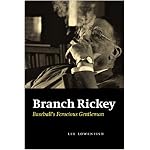 Branch Rickey: Baseball's Ferocious Gentleman book cover