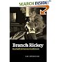 Branch Rickey: Baseball's Ferocious Gentleman