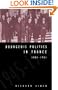 Bourgeois Politics in France, 1945-1951