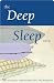 The Deep Sleep Deck: 50 Natural Sleep-Inducing Techniques