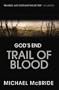 Gods End Trail of Blood