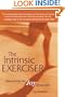 The Intrinsic Exerciser: Discovering the Joy of Exercise