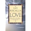 Love: What Life Is All About