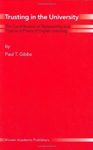 Trusting in the University: The Contribution of Temporality and Trust to a Praxis of Higher Learning (Path in Psychology)