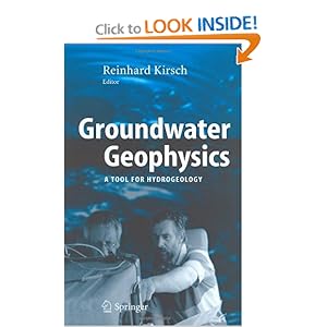 Groundwater Geophysics: A Tool for Hydrogeology