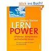 Lernpower: Effizienter, kompetenter und lustvoller lernen