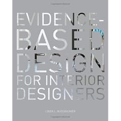 Evidence-Based Design for Interior Designers