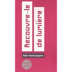 Recouvre-le de lumi�re