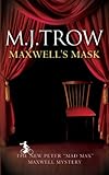 Maxwell's mask