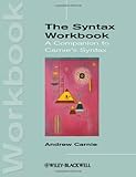 The Syntax Workbook: A Companion to Carnie's Syntax