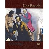 Neo Rauch: Paintingsby Hans-Werner Schmidt