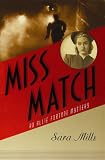 Miss Match: An Allie Fortune Mystery (Christian Mystery)