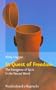 In Quest of Freedom: The Emergence of Spirit in the Natural World. Frankfurt Templeton Lectures 2006 (Religion, Theologie und Naturwissenschaft / Religion, Theology, and Natural Science (RThN))