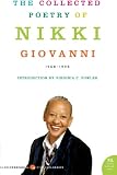 The Collected Poetry of Nikki Giovanni: 1968-1998 (P.S.)
