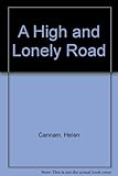 A high and lonely road