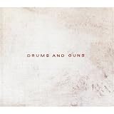 Drums and Guns