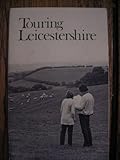 Touring Leicestershire