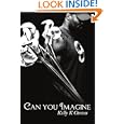 Can You Imagine by Kelly K Owens