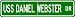 USS DANIEL WEBSTER SSBN 626 Street Sign - Navy Ship