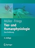 Tier- und Humanphysiologie: Eine Einf�hrung (Springer-Lehrbuch) - Werner M�ller