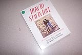 How to stay in love : the happiness for couples workbook