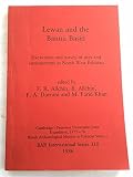Lewan and the Bannu Basin : excavation and survey of sites and environments in North West Pakistan