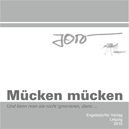 Mücken mücken (German Edition)