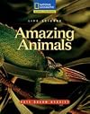 Amazing Animals - Life Science (National Georgraphic Reading Expeditions)