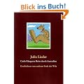 Carlo K�ngurus Reise durch Australien: Geschichten vom anderen Ende der Welt