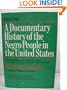 A Documentary History Of The Negro People In The United States Volume 3