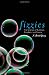 Fizzics: The Science of Bubbles, Droplets, and Foams Fizzics: The Science of Bubbles, Droplets, and Foams