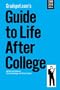 Gradspot.com's Guide to Life After College (2009/2010 Edition)
