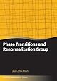 Phase Transitions and Renormalization Group (Oxford Graduate Texts)