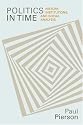 Politics in Time: History, Institutions, and Social Analysis