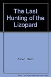 The last hunting of the lizopard