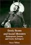 Erotic Beasts and Social Monsters: Shakespeare, Jonson, and Comic Androgyny