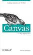 Canvas Pocket Reference: Scripted Graphics for HTML5