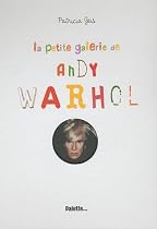La petite galerie de Andy Warhol