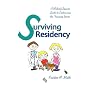 Surviving Residency: A Medical Spouse Guide to Embracing the Training Years