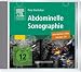 Abdominelle Sonographie: Interaktiver Atlas, Version 2.0