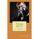 nobody special a johnny miller novel volume 1