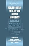 Robust Control Systems with Genetic Algorithms (Control Series)