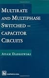 Multirate and Multiphase Switched-capacitor Circuits