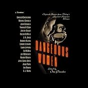 Dangerous Women: Original Stories from Today's Greatest Suspense Writers | [Edited by Otto Penzler]